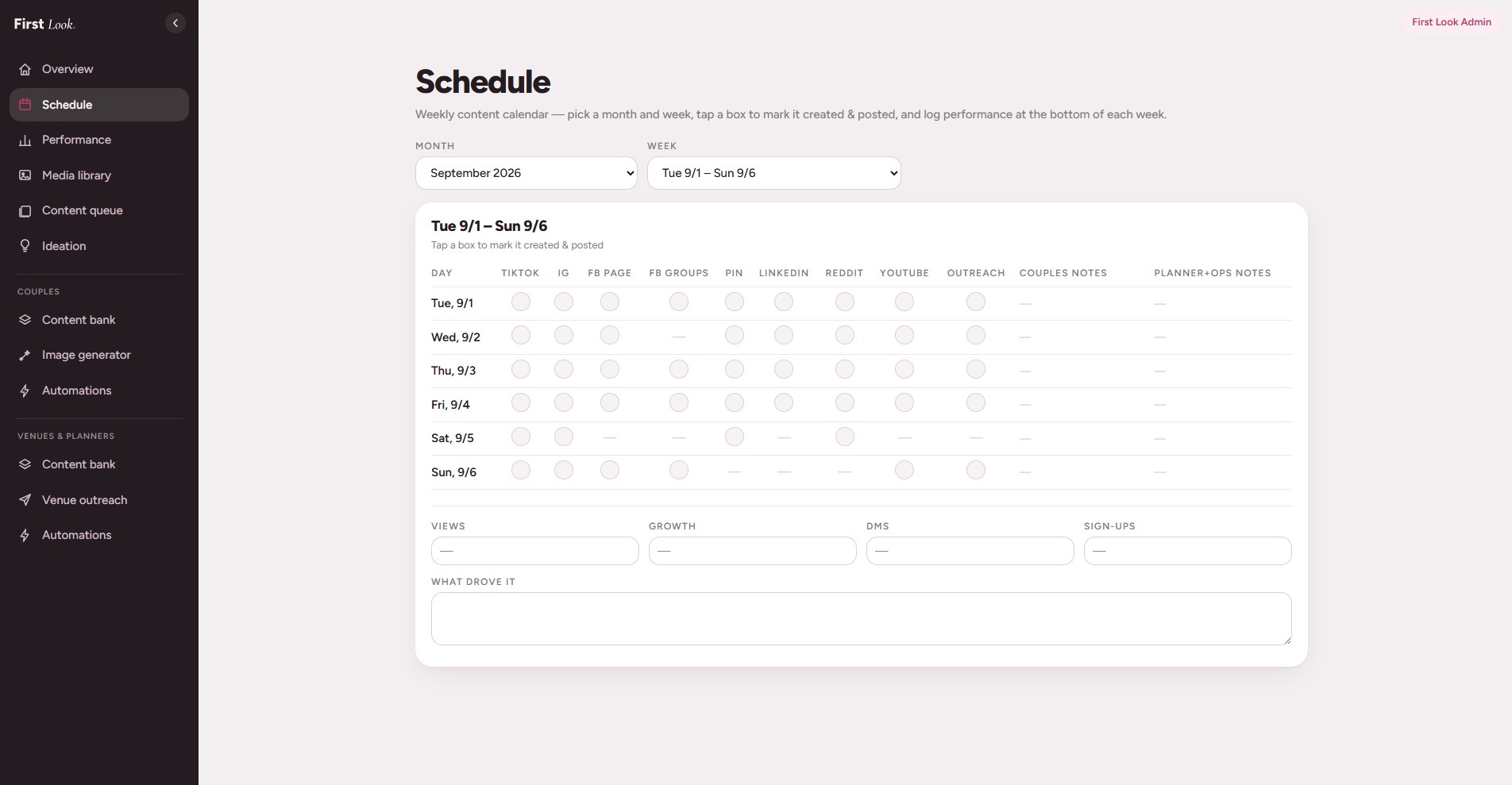 First Look weekly schedule — nine social channels with posted checkboxes and performance logging